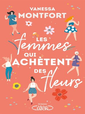 cover image of Les FEMMES QUI ACHETENT DES FLEURS